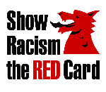 Dangoswch y Cerdyn Coch i Hiliaeth / Show Racism the Red Card